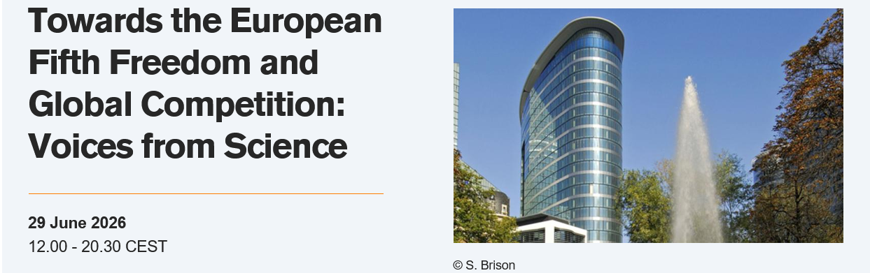 Towards the European Fifth Freedom and Global Competition: Voices from Science